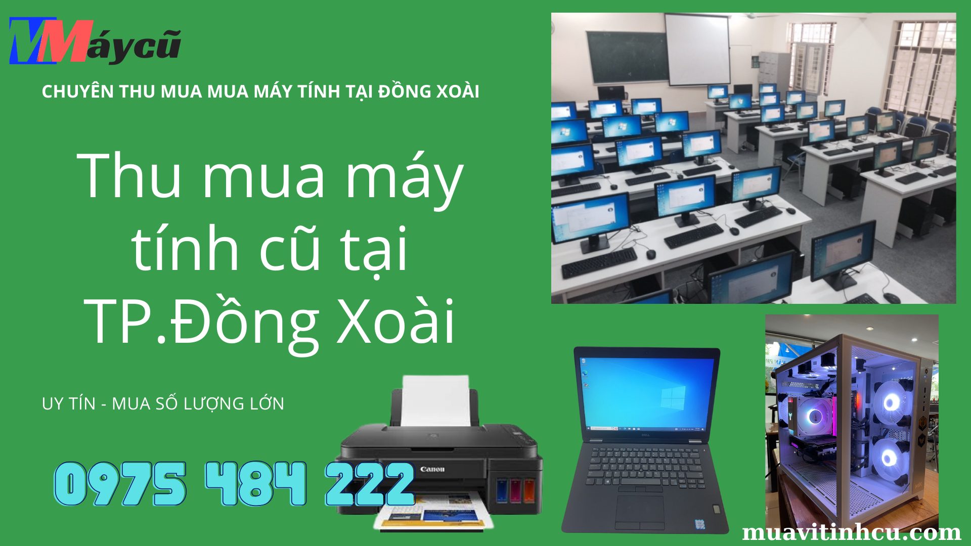 Thu mua máy tính cũ tại TP.Đồng Xoài