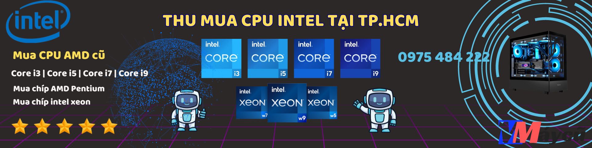 Các dòng CPU Intel chúng tôi đang thu mua Các dòng CPU Intel chúng tôi đang thu mua
