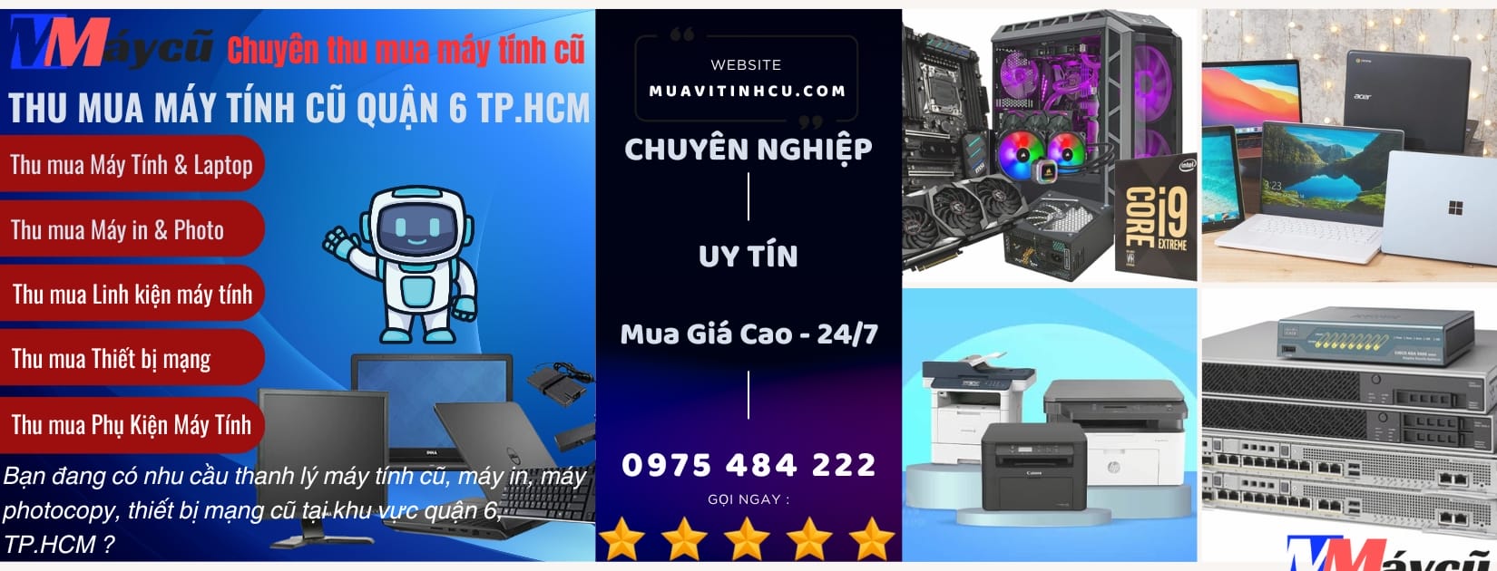 Thu Mua Máy Tính Cũ Quận 6 tp.hcm (2)